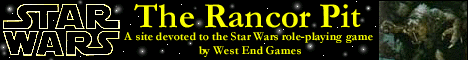 Rancor Pit - A site devoted to the Star Wars role-playing game